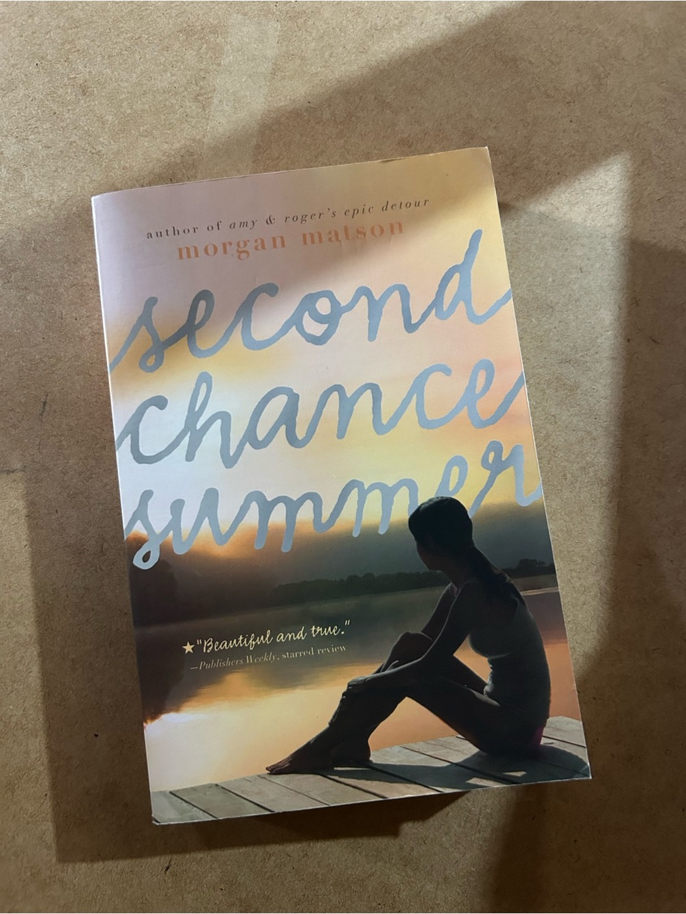 Second Chance Summer Paperback Book - Morgan Matson (YA)